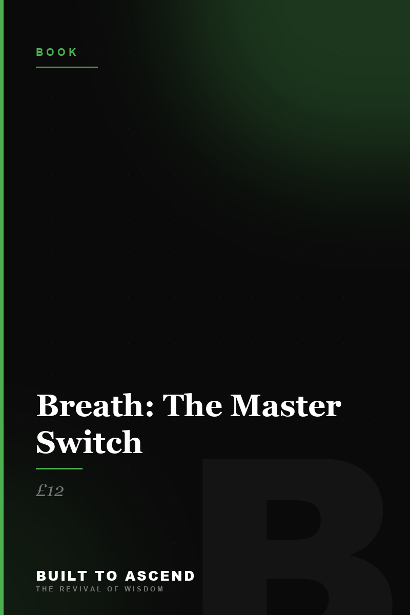Breath: The Master Switch