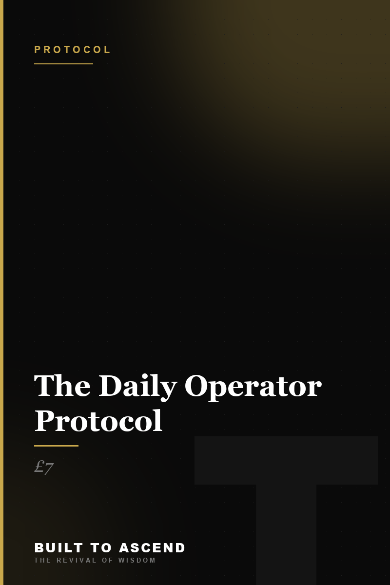 The Daily Operator Protocol