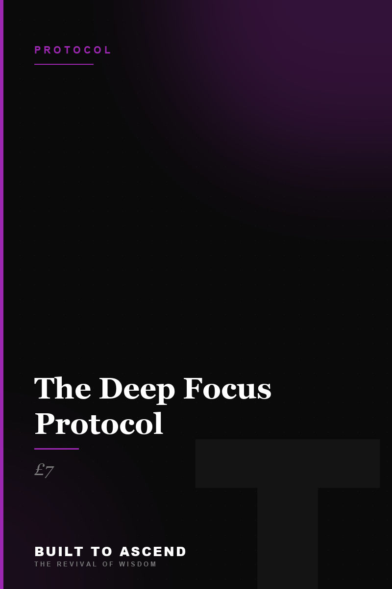 The Deep Focus Protocol