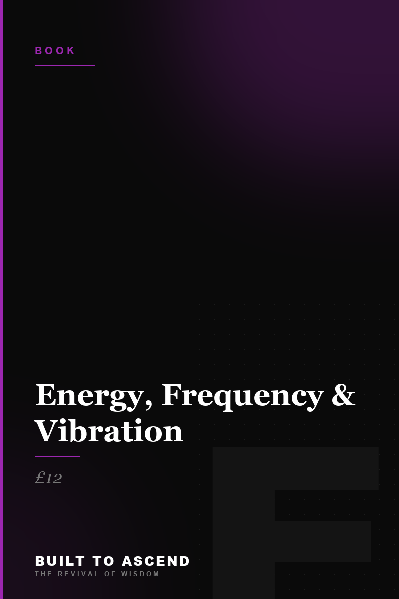 Energy, Frequency & Vibration