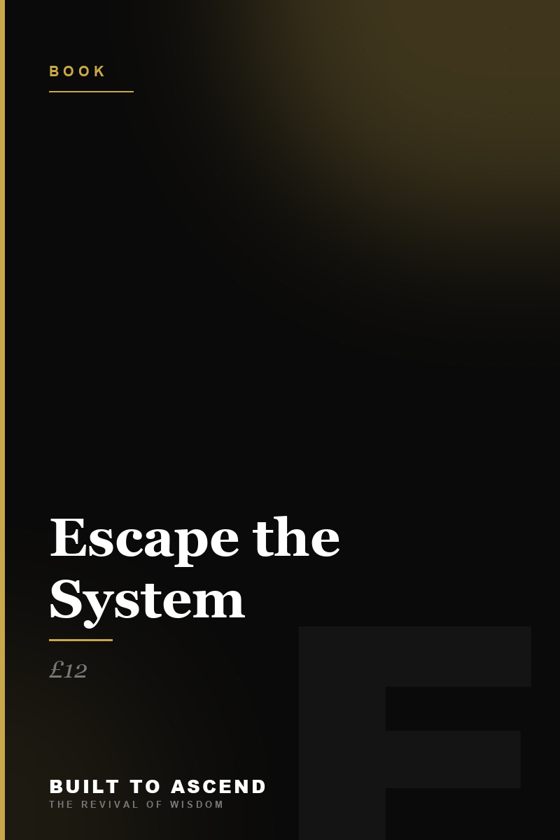 Escape the System