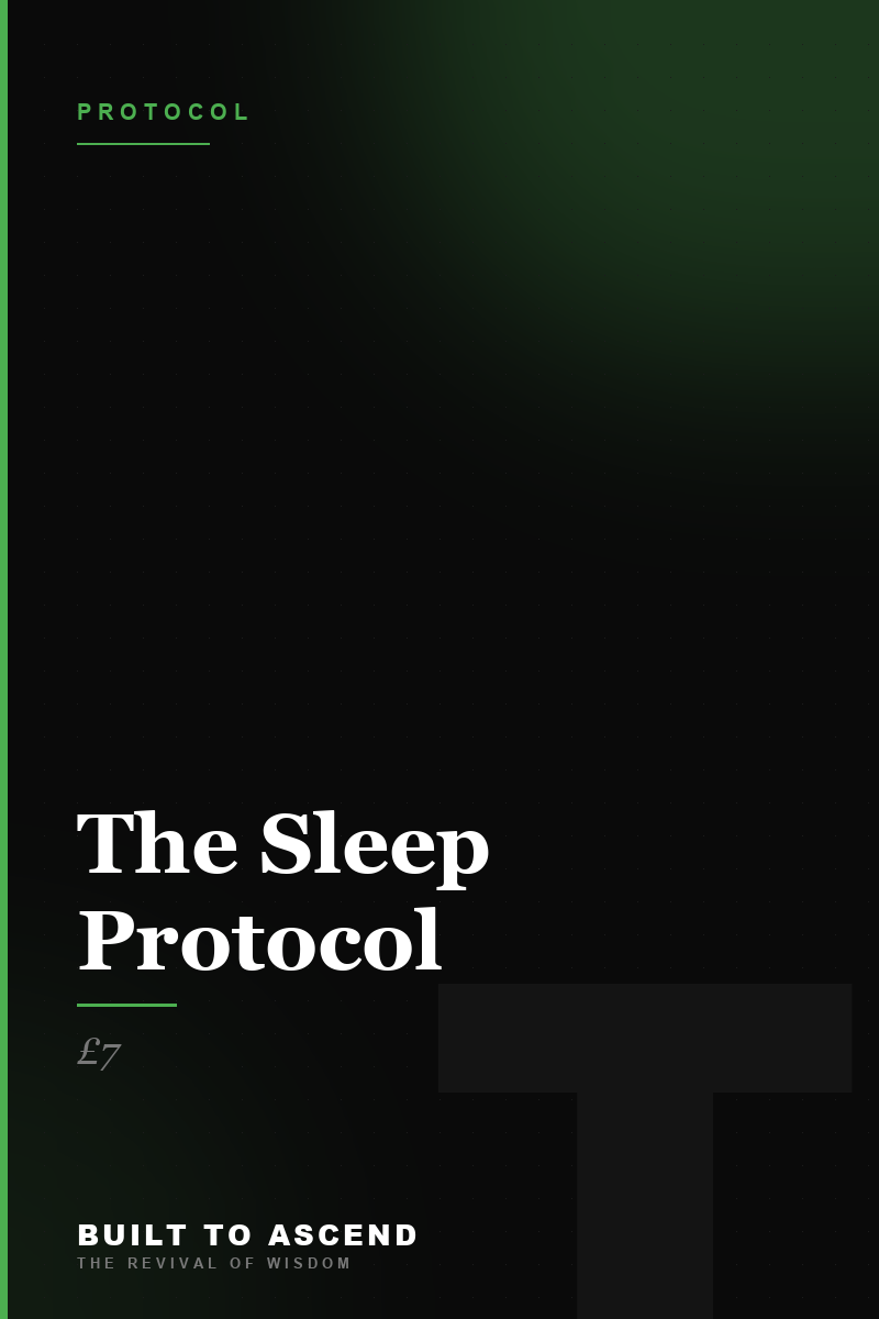The Sleep Protocol